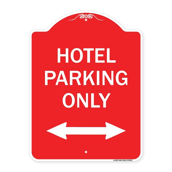 Signmission Hotel Parking W/ Bidirectional Arrow, Red & White Aluminum Sign, 18" x 24", RW-1824-23902 A-DES-RW-1824-23902 - main